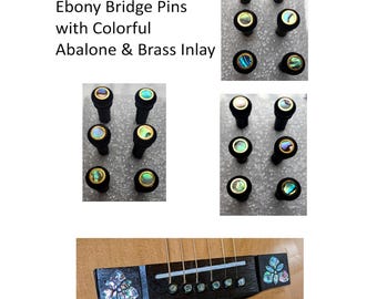 Ebony Bridge Pin Set Mother of Pearl or Abalone Inlay, Acoustic Guitar Upgrade Hardware, Natural Wood