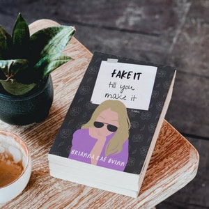 Fake it Till You Make It - Brianna Rae Quinn (eBOOK) ePUB + PDF