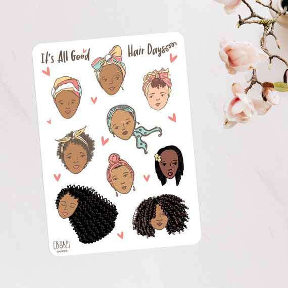 It's All Good Hair Days Stickers, Curly Hair Stickers, Natural Hair Stickers  