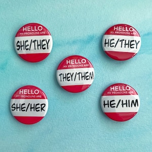My Pronouns Are... Button Pins