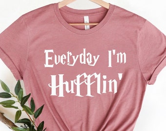 Everyday I'm Hufflin' Unisex Tee - Funny Movie Shirt
