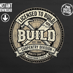 Licencia para construir división de carpintería PNG digital, diseño de constructor del Gremio de comerciantes vintage, descarga de sublimación de herramientas de carpintero