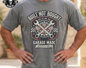 Built Not Bought Garage Made Digital Design, Mechanic Car Guy PNG, Engine Wrench Hot Rod Speed & Grit Print File, png for men, Trendy png