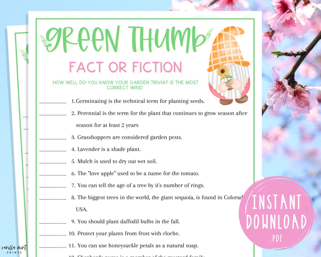Spring Green Thumb Trivia Game Gardening Trivia Fact or Fiction