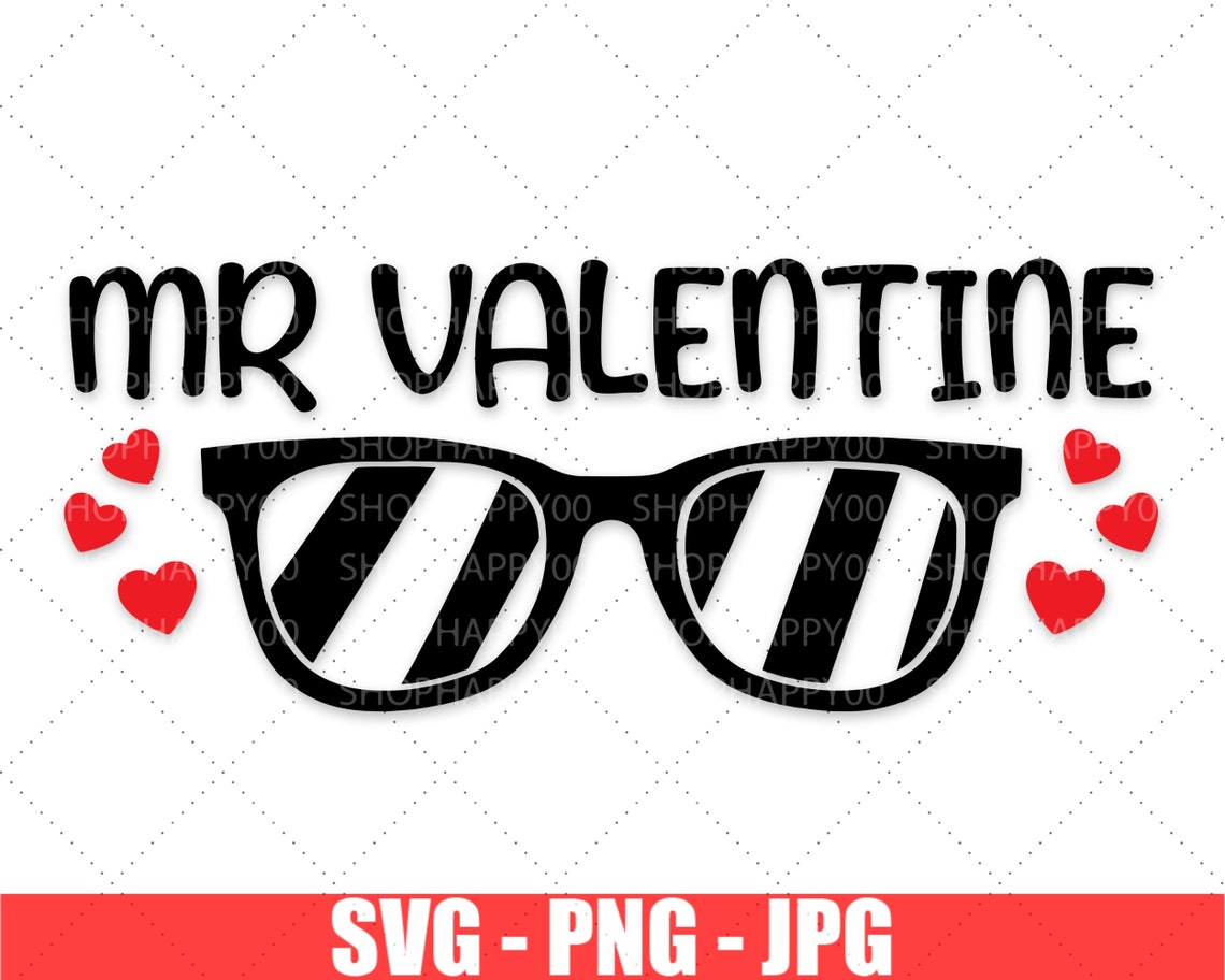Mr Valentine Svg Heart Svg Boys Valentine Cut Files Etsy