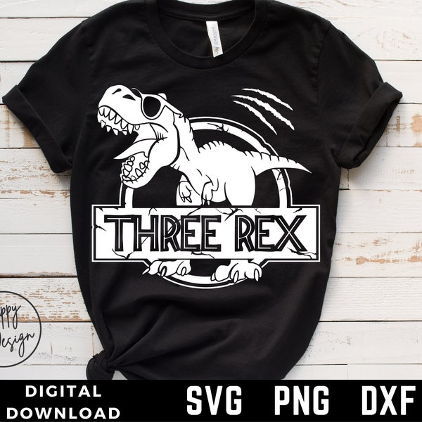 Dinosaurier Geburtstag Junge Svg, Kinder Drei Rex 3. Geburtstag Shirt T-rex Design Junge Svg, Geburtstag Saurus Svg, Dxf, Png, Cricut Digitale Downloads