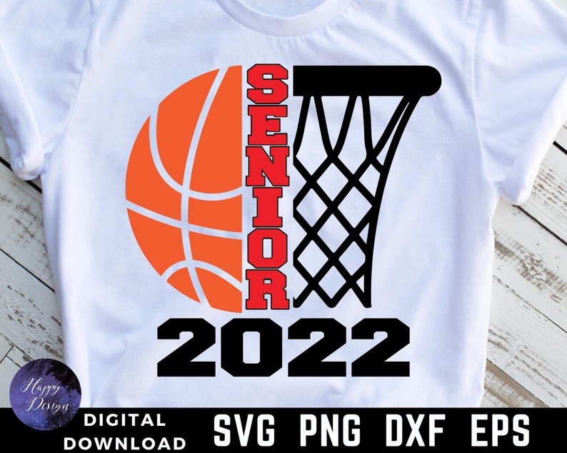 Senior 2022 Basketball SVG Design Basketball Iron on | Etsy