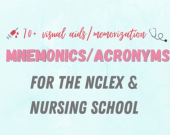 May include: A pink graphic with the text "10+ visual aids/memorization" and "MNEMONICS/ACRONYMS FOR THE NCLEX & NURSING SCHOOL" on a light blue background.