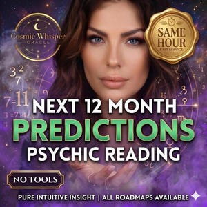 May include: A digital graphic for a Cosmic Whisper Oracle psychic reading featuring a person with long brown hair, purple cosmic background, and text reading NEXT 12 MONTH PREDICTIONS PSYCHIC READING, SAME HOUR FAST SERVICE, and NO TOOLS.