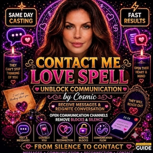 Peut inclure: Un graphique numérique montrant une personne aux cheveux bruns entourée d'éléments néon violets et roses, incluant des bougies, des cœurs et le texte "CONTACT ME LOVE SPELL", "UNBLOCK COMMUNICATION" et "FROM SILENCE TO CONTACT" avec des icônes.