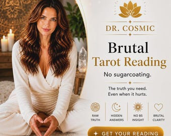 Same Hour Extra Detailed Brutal Tarot Reading, No sugar coating, Honest Brutal Psychic Prediction
