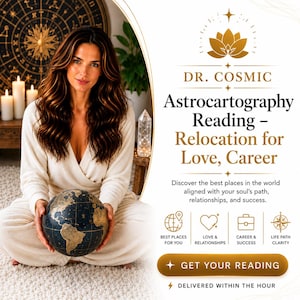May include: A promotional graphic for Dr. Cosmic Astrocartography Reading featuring a dark globe with gold continents. Text includes: Dr. Cosmic, Astrocartography Reading - Relocation for Love, Career, Discover the best places, and Get Your Reading.