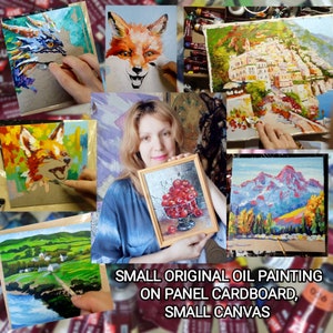 Small original oil painting on panel cardboard small   canvas and large canvas