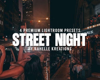 Street Night Lightroom Presets | 4 Mobile & Desktop Presets for Instagram and Blogger