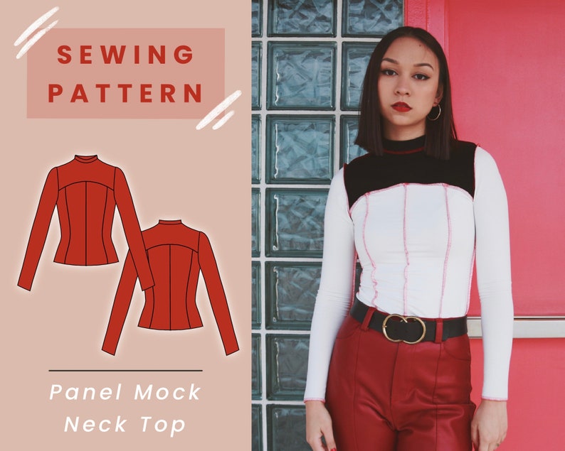May include: Sewing pattern for a red mock neck top with long sleeves. The pattern includes two views of the top, one with the front facing and one with the back facing. The text "Panel Mock Neck Top" is below the pattern.