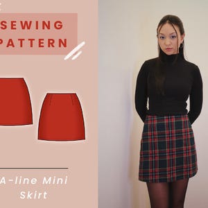 May include: A sewing pattern for an A-line mini skirt. The pattern features two red skirt illustrations and the words "SEWING PATTERN" in a pink box. A woman is wearing a black turtleneck and a plaid mini skirt.
