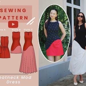 May include: A sewing pattern graphic with three dress styles in red and pink. The text reads "Sewing Pattern" and "Boatneck Mod Dress." Two women model the dresses, one in a navy dress with red skirt, the other in a black and white dress.