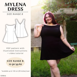 Può includere: Un abito nero senza maniche con scollo rotondo e gonna svasata. L'abito è indossato da una modella con i capelli rossi. L'immagine include testo che dice "MYLENA DRESS", "SIZE RANGE B", "PDF pattern with illustrated instructions + video tutorial", "SIZE RANGE B: 12-30/44-62", "*available up to 140 cm (55 inches) bust" e "CST014".
