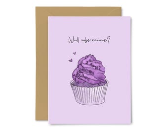 Will Ube Mine? - Anniversary, Love, Cute Punny Greeting Card, Food Pun, Valentine's Day, For Him, For Her, Boyfriend, Girlfriend, Filipino