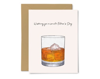 Wishing You a Smooth Father's Day - Happy Father's Day Gift, Dad, Whiskey, Bourbon, On the Rocks, Food Pun, Greeting Card, For Him