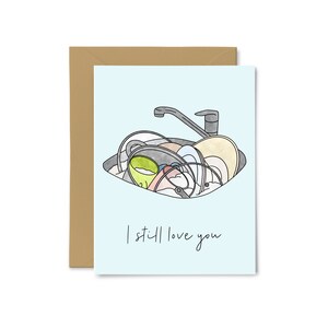 Je t'aime toujours - Vaisselle sale, Carte de vœux drôle, Saint-Valentin, Amour, Anniversaire, Mariage, Pour lui, Pour elle, Petit ami, Mari