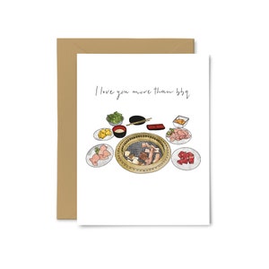 Je t'aime plus qu'un barbecue - Carte d'anniversaire, Amour, Mariage, Jolie carte de voeux, Jeu de mots culinaire, KBBQ coréen, JBBQ japonais, Saint-Valentin