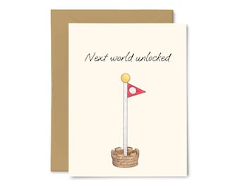 Next World Unlocked - Congratulations, Graduation, New Job, New Home, Milestone, Funny Greeting Card, Punny, Mario Game