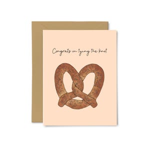 Congrats on tying the knot - Wedding, Love, Cute Punny Greeting Card, Food Pun, Valentine's Day, For Him, For Her, Wife, Husband, Engagement