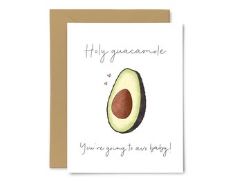 You're Going To Avo-Baby! -  Cute Avocado Pregnancy Card, New Parents, New Baby Card, Baby Shower, Food Pun Greeting Card