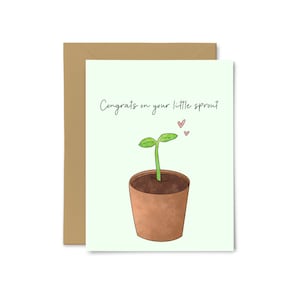 Congrats on Your Little Sprout - Plants, New Baby Card, Pregnancy Card, Congrats, Punny, Cute, Adoption, Baby Shower, New Parents, Plant