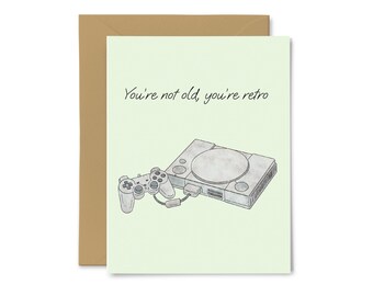 You're Not Old, You're Retro - PlayStation Gaming Console, Funny Birthday Card, Boyfriend, Husband, Dad, For Him, Greeting Card, Gift