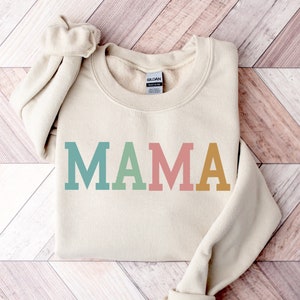 Mothers Day Gift, Gifts For Mom, Mom Gift, New Mom Gift, Mama Sweatshirt, Mom Shirt