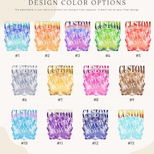 May include: A design color options chart with the text "UPTOPNORTH" and "DESIGN COLOR OPTIONS." The chart displays 13 color options, each with the word "CUSTOM" and a unique watercolor background. The bottom of the image says "PLEASE EMAIL YOUR PHOTOS" and provides an email address.