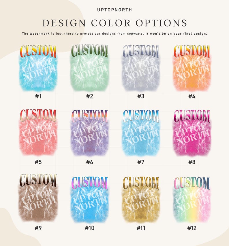 May include: A grid of twelve graphic design color options labeled #1 through #12. Each option features the word CUSTOM in a metallic font above the text UPTOPNORTH, set against a background of lightning bolts in various colors including blue, green, purple, orange, pink, and gold.