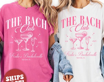Comfort Colors Custom Bachelorette Shirts, The Bach Club Bachelorette Party Shirts, Bridal Party Gifts, Bridesmaid Shirts