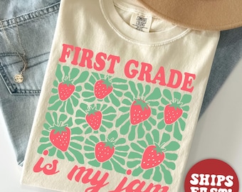 Comfort Colors® First Grade Teacher Shirt 1st Grade Teacher Appreciation T Shirt First Grade Gift