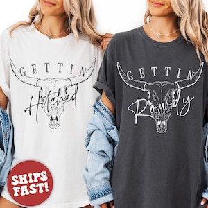 Comfort Colors Getting Hitched Shirt, Getting Rowdy Nashville Bachelorette Party Shirts, Austin Texas, Funny Bachelorette Shirts