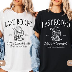 Last Rodeo Bachelorette Shirt, Personalized Location Western Bridal Party Shirt, Custom Western Bachelorette Shirt, Western Bride Shirt image 5