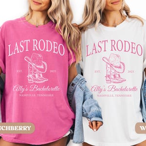 Last Rodeo Bachelorette Shirt, Personalized Location Western Bridal Party Shirt, Custom Western Bachelorette Shirt, Western Bride Shirt image 6
