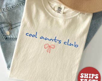 Comfort Colors® Pregnancy Announcement Gift for Aunt to Be, Cool Aunts Club Shirt, New Auntie T-Shirt