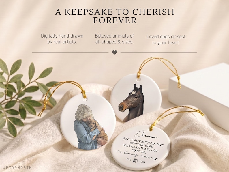 May include: Three round white ceramic ornaments with gold hanging strings. One features a person holding a puppy, one shows a horse head, and one displays the text: Emma, If love alone could have kept you here, you would have lived forever, in loving memory, 2011-2026.