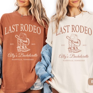 Last Rodeo Bachelorette Shirt, Personalized Location Western Bridal Party Shirt, Custom Western Bachelorette Shirt, Western Bride Shirt image 3