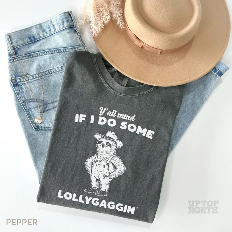 Comfort Colors® Yall Mind If I Do Some Lollygaggin Shirt, Funny Sloth TShirt, Humor Graphic Tee, Retro Sarcastic Sloth T-Shirt, Gift for Her immagine 6