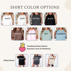 May include: Image showcasing various t-shirt color options, including white, ivory, pepper, black, espresso, blossom, bay, and chambray. The text highlights trending comfort colors: Espresso, Ivory, and Chambray. The Gildan brand is also featured.