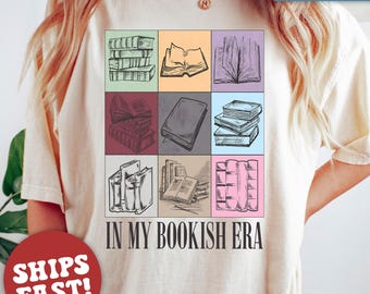 Comfort Colors® Bookish Shirt, Book Lover Clothing, Reading Shirt, In My Bookish Era, Banned Books Shirt