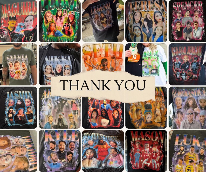 K&ouml;nnte beinhalten: Sammlung individueller T-Shirts mit verschiedenen Namen und Portr&auml;ts. Jedes Shirt zeigt ein einzigartiges Design mit Namen wie "Maguire", "Teresa" und "Spencer". Die Shirts zeigen eine Vielzahl von Farben und grafischen Stilen, mit einer zentralen "Thank You"-Nachricht.