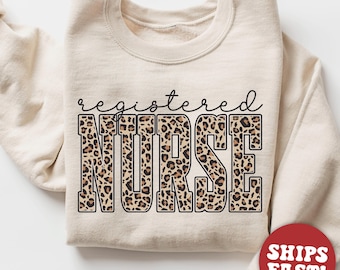 Leopard Registered Nurse Sweatshirt, Nurse Sweater, Nurse Practitioner Sweatshirt