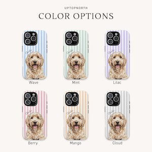 May include: Six phone cases labeled UPTOPNORTH COLOR OPTIONS, each featuring a portrait of a golden doodle dog named Charlie. The cases have vertical stripes in blue, mint, lilac, berry, mango, and cloud colors with a camera cutout at the top.