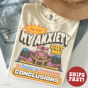 Comfort Colors® Anxiety Shirt, Mental Health Shirt, Social Anxiety Shirt, Gen z Shirt Ivory