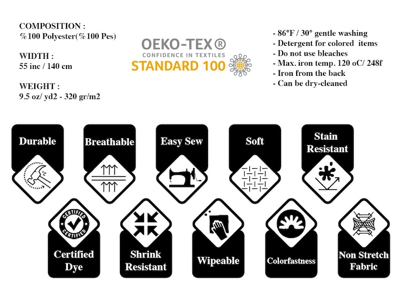 Pu&ograve; includere: Un grafico informativo che dettaglia le specifiche di un tessuto 100% poliestere. Indica una larghezza di 140 cm, un peso di 320 g/m2 e la certificazione Oeko-Tex Standard 100. Le icone illustrano le caratteristiche: durevole, traspirante, facile da cucire, morbido, resistente alle macchie, tintura certificata, resistente al restringimento, pulibile, solidit&agrave; del colore e tessuto non elastico.